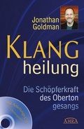 Cover: Klangheilung. Die Sch&ouml;pferkraft des Obertongesangs - AMRA Verlag