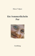 Cover: Ein Sommerl&auml;cheln Pur - Westarp BookOnDemand