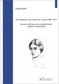 Cover: Die Kinder&auml;rztin Lotte Land&eacute;, verh. Czempin (1890-1977) - Westarp BookOnDemand