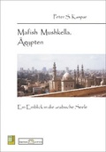 Cover: Mafish Mushkella, &Auml;gypten - Westarp BookOnDemand