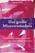 Cover: Das gro&szlig;e Missverst&auml;ndnis - Open Sky Press GbR