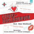Cover: Liebes-Erkl&auml;rungen - Ein Sex-H&ouml;rbuch - H&Ouml;RCOMPANY