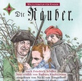 Cover: Weltliteratur f&uuml;r Kinder: Die R&auml;uber nach Friedrich Schiller - H&Ouml;RCOMPANY