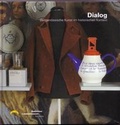 Cover: Dialog - Badisches Landesmuseum