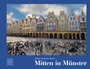 Cover: Mitten in M&uuml;nster - m&uuml;nstermitte medienverlag