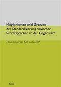 Cover: M&ouml;glichkeiten und Grenzen der Standardisierung slavischer Schriftsprachen der Gegenwart - Thelem