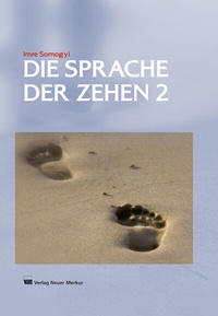 Abbildung von: Die Sprache der Zehen 2 - Neuer Merkur