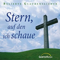 Enlarge image Cover: CD Stern, auf den ich schaue - Gerth Medien