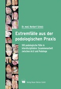 Cover: Extremf&auml;lle aus der podologischen Praxis - Neuer Merkur