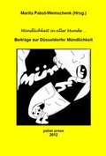 Cover: M&uuml;ndlichkeit in aller Munde - Pabst Press