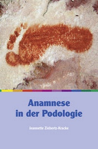 Abbildung von: Anamnese in der Podologie - Neuer Merkur