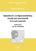 Cover: Signaltheorie und Signalverarbeitung. Akustik und Sprachakustik. Informationstechnik - Thelem