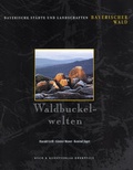 Cover: Waldbuckelwelten - Buch- & Kunstverlag Oberpfalz
