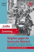 Cover: "Gr&ouml;&szlig;te Zumutung..." - Vergehen gegen die historische Wahrheit - Regin-Verlag
