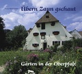 Cover: &Uuml;bern Zaun gschaut - Buch- & Kunstverlag Oberpfalz