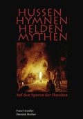Cover: Hussen-Hymnen-Helden-Mythen - Buch- & Kunstverlag Oberpfalz