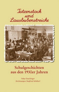 Abbildung von: Tatzenstock und Lausbubenstreiche - Buch- & Kunstverlag Oberpfalz