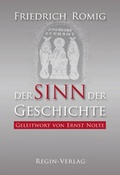 Cover: Der Sinn der Geschichte - Regin-Verlag