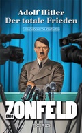 Cover: Adolf Hitler - Der totale Frieden - HJB