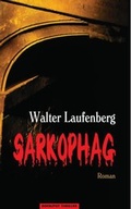 Cover: Sarkophag - Bookspot Verlag
