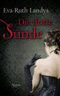 Cover: Die dritte S&uuml;nde - Bookspot Verlag