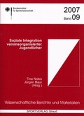 Cover: Soziale Integration vereinsorganisierter Jugendlicher - Sportverlag Strau&szlig;