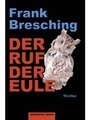 Cover: Der Ruf der Eule - Bookspot Verlag