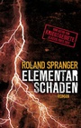 Cover: Elementarschaden - Bookspot Verlag