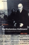 Cover: Bartholom&auml;us Kossmann - Gollenstein Verlag