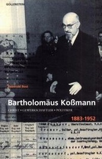 Enlarge image Cover: Bartholomäus Kossmann - Gollenstein Verlag