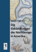 Cover: Die Entdeckungen der Normannen in Amerika - EHV-History