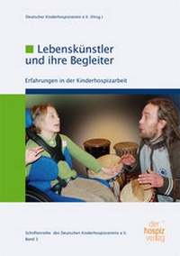 Abbildung von: Lebenskünstler und Ihre Begleiter - hospizverlag