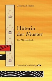 Enlarge image Cover: Hüterin der Muster - Manuela Kinzel Verlag