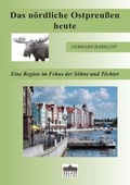 Cover: Das n&ouml;rdliche Ostpreu&szlig;en heute - Anthea Verlag