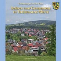 Abbildung von: Entdeckungen im Ilm-Kreis: Städte und Gemeinden in Thüringens Mitte - Rhino