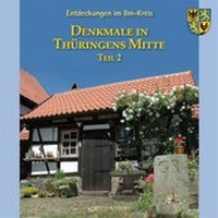 Abbildung von: Entdeckungen im Ilm-Kreis: Denkmale in Thüringens Mitte, Teil 2 - Rhino