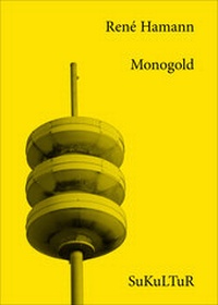 Enlarge image Cover: Monogold - SuKuLTuR