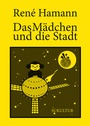Cover: Das Mädchen und die Stadt - SuKuLTuR