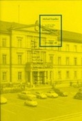Cover: Bernward Vesper in T&uuml;bingen - Deutsche Schillerges.
