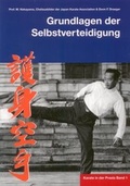 Cover: Karate in der Praxis Band 1 Grundlagen der Selbstverteidigung - VP-Masberg
