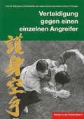Cover: Karate in der Praxis Band 2 Verteidigung gegen einen einzelnen Angreifer - VP-Masberg