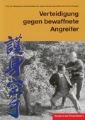 Cover: Karate in der Praxis Band 4 Verteidigung gegen bewaffnete Angreifer - VP-Masberg