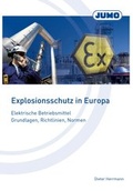 Cover: Explosionsschutz in Europa - JUMO