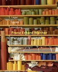 Cover: Franz Erhard Walther - Perpetuum mobile - Richter Verlag