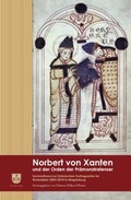 Cover: Norbert von Xanten und der Orden der Pr&auml;monstratenser - Norbertus-Verlag