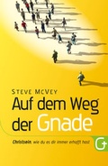 Cover: Auf dem Weg der Gnade - Grace today Verlag