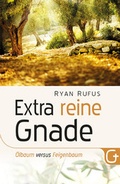 Cover: Extra reine Gnade - Grace today Verlag