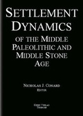 Cover: Settlement Dynamics of the Middle Paleolithic and Middle Stone Age. Volume I - Kerns Verlag