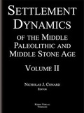 Cover: Settlement Dynamics of the Middle Paleolithic and Middle Stone Age. Volume II - Kerns Verlag