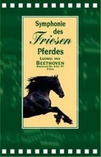 Abbildung von: Symphonie des Friesenpferdes - pferdia GmbH